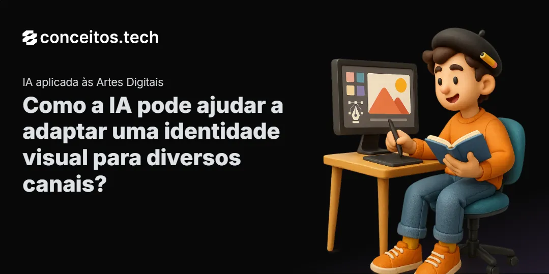 Compartilhe este tutorial: Como a IA pode ajudar a adaptar uma identidade visual para diversos canais?