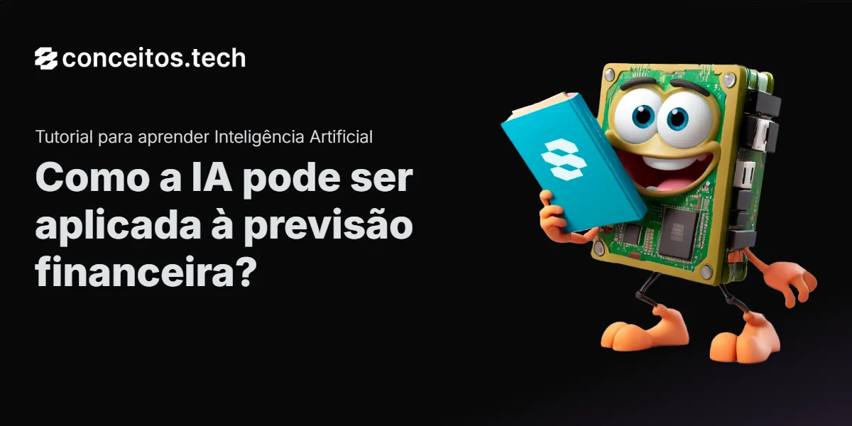 Compartilhe este tutorial: Como a IA pode ser aplicada à previsão financeira?