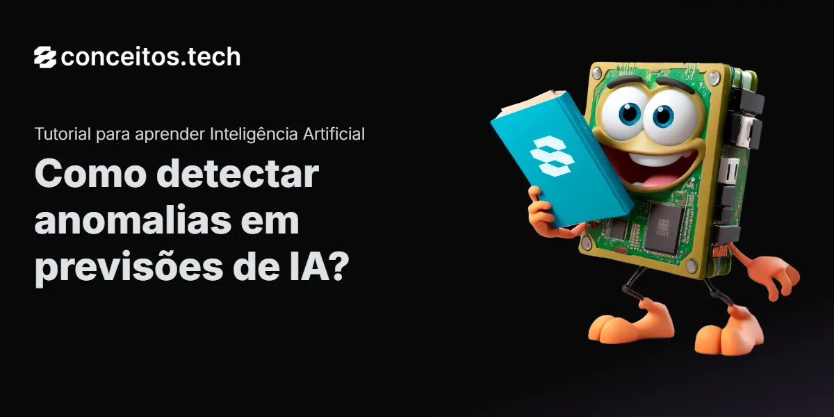 Compartilhe este tutorial: Como detectar anomalias em previsões de IA?