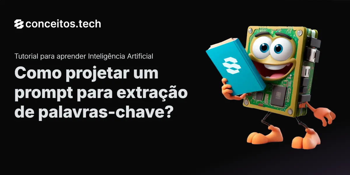 Compartilhe este tutorial: Como projetar um prompt para extração de palavras-chave?