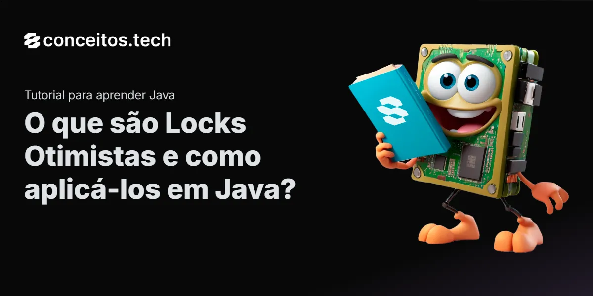 Compartilhe este tutorial: O que são Locks Otimistas e como aplicá-los em Java?