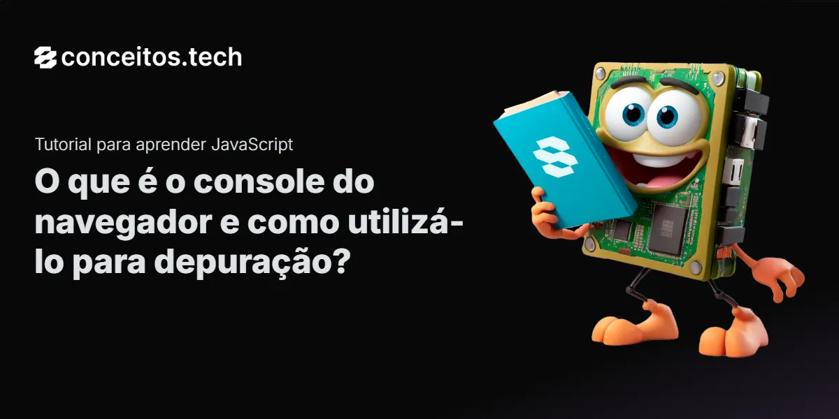 Compartilhe este tutorial: O que é o console do navegador e como utilizá-lo para depuração?