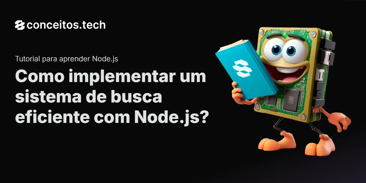 Compartilhe este tutorial: Como implementar um sistema de busca eficiente com Node.js?