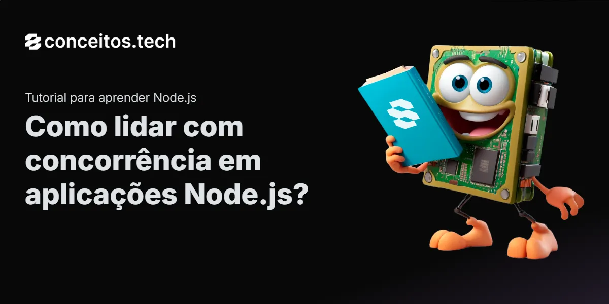 Compartilhe este tutorial: Como lidar com concorrência em aplicações Node.js?
