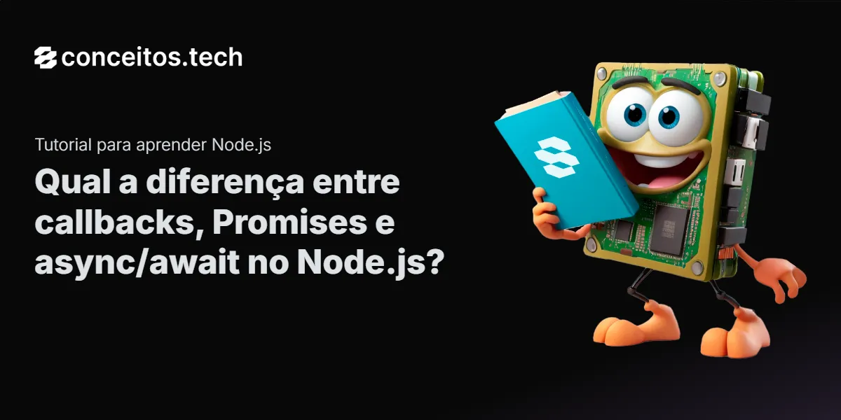Compartilhe este tutorial: Qual a diferença entre callbacks, Promises e async/await no Node.js?