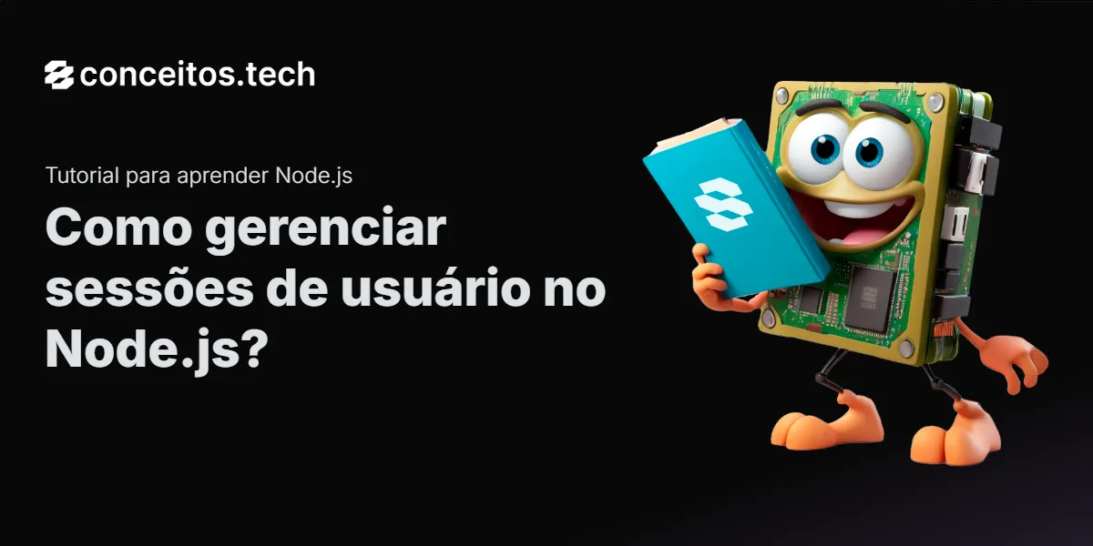 Compartilhe este tutorial: Como gerenciar sessões de usuário no Node.js?