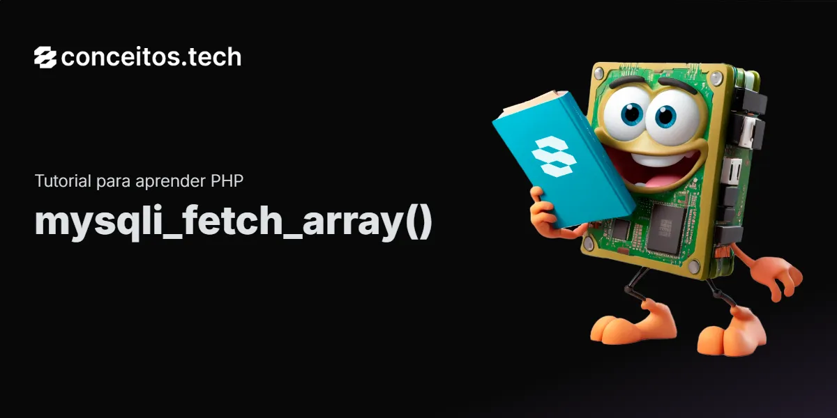 Compartilhe este tutorial: mysqli_fetch_array()