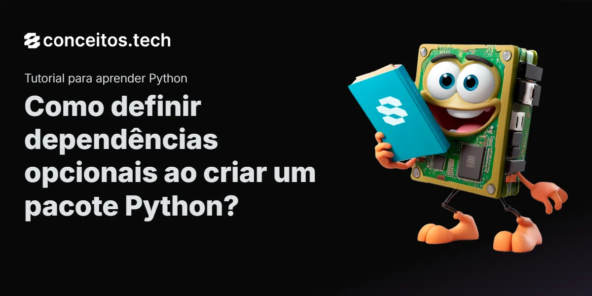 Compartilhe este tutorial: Como definir dependências opcionais ao criar um pacote Python?