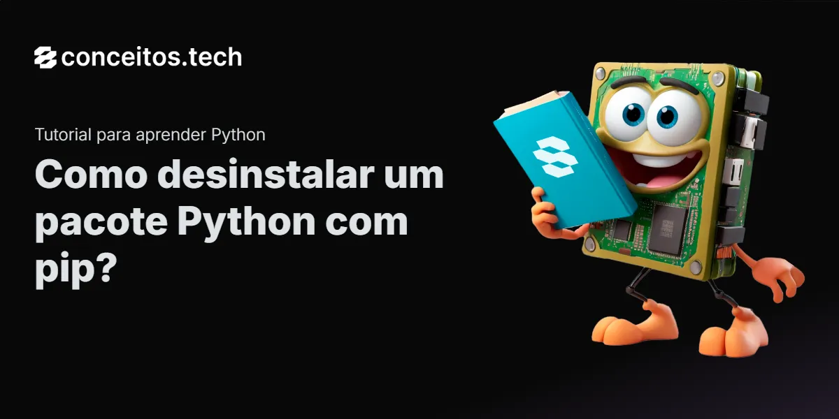 Compartilhe este tutorial: Como desinstalar um pacote Python com pip?