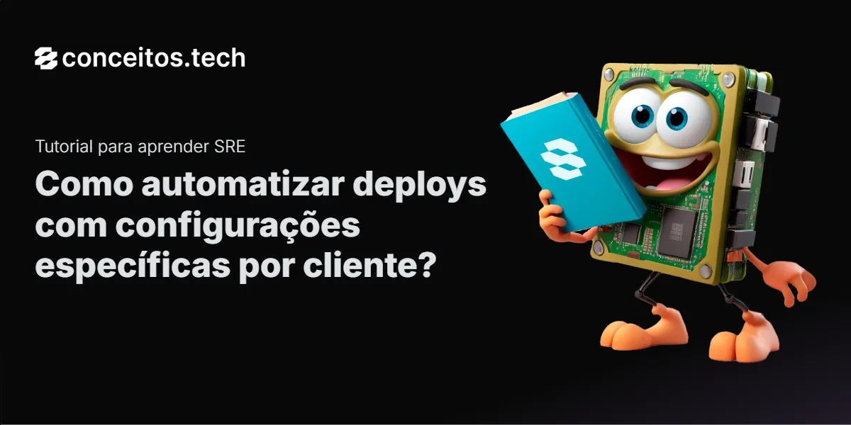 Compartilhe este tutorial: Como automatizar deploys com configurações específicas por cliente?