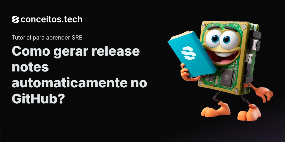 Compartilhe este tutorial: Como gerar release notes automaticamente no GitHub?